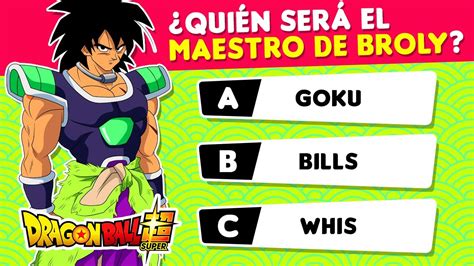 Adivina Cuánto sabes de Dragon Ball Super BROLY 40 Preguntas de