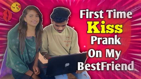 First Time Kiss 💋 Prank On My Bestfriend 🫶 ️ Kabhi Socha Nahi Tha