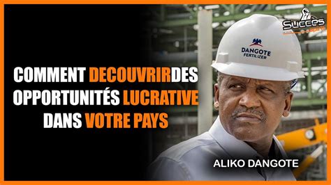 Aliko Dangote Milliardaire Nigérian Première Fortune Dafrique Youtube