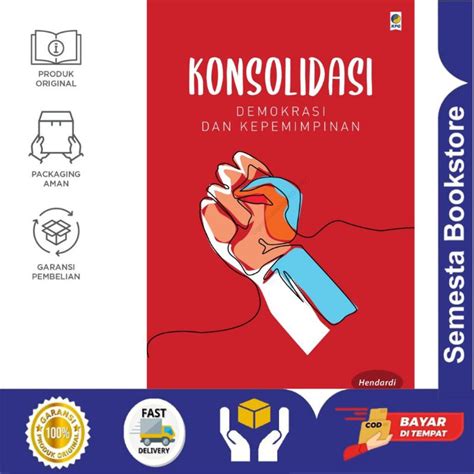 Jual Konsolidasi Demokrasi Dan Kepemimpinan Shopee Indonesia