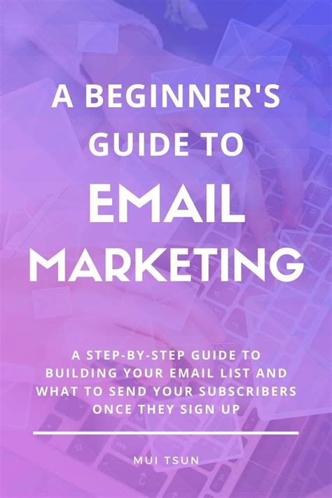 A Beginner S Guide To Email Marketing