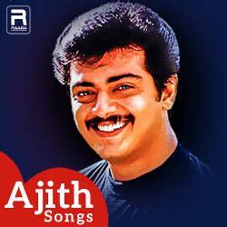 Ajith Songs Download, Ajith Songs Tamil MP3 Songs, Raaga.com Tamil Songs