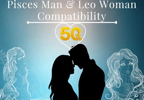 Pisces Man And Leo Woman Compatibility In Friendship Marriage And