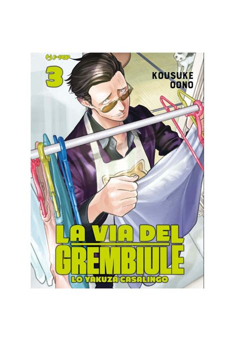 La Via Del Grembiule Lo Yakuza Casalingo Comicspow