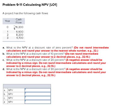 Solved Problem Calculating Npv Lo A Project Has The Chegg