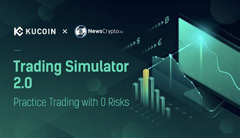 Kucoin And Newscrypto Partner Up To Launch Trading Simulator 20 Kucoin