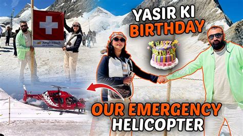 Yasir Ki Birthday Our Emergency Helicopter Yasir Nawaz Nida Yasir