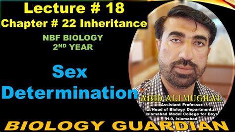 Sex Determination Lecture 18 Ch 22 Nbf Biology 12 By Abid Ali Mughal