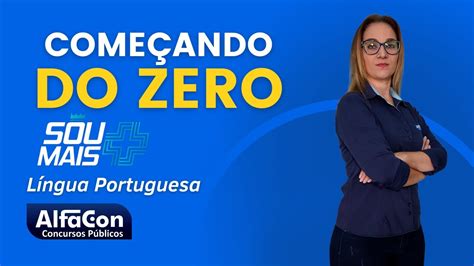 Come Ando Do Zero L Ngua Portuguesa Aula Gratuita Alfacon Youtube