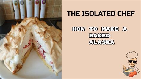 How To Make A Baked Alaska YouTube