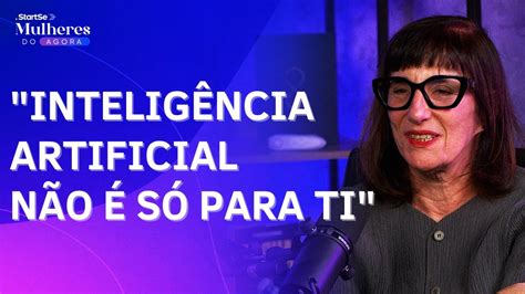 Como A InteligÊncia Artificial Pode Ajudar Na Sua Carreira Mulheres