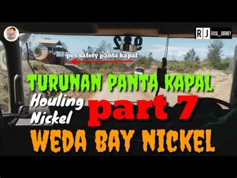 Houling Nickel Halmahera Tengah Weda Bay Nickel Turunan Panta Kapal