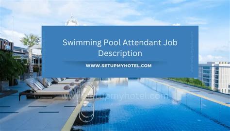 Swimming Pool Attendant Job Description Setupmyhotel