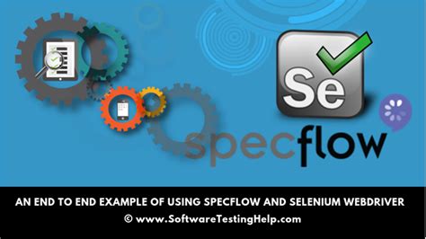 Specflow And Selenium Webdriver End To End Example