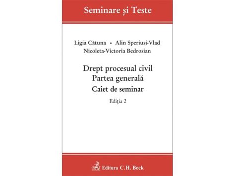 Drept Procesual Civil Partea Generala Caiet De Seminar Editia 2