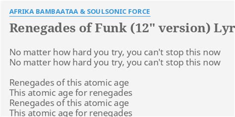 "RENEGADES OF FUNK (12" VERSION)" LYRICS by AFRIKA BAMBAATAA ...