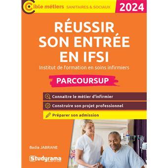 R Ussir Son Entr E En Ifsi Institut De Formation En Soins Infirmiers