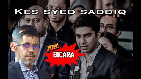 Jom Bicara Kes Syed Saddiq Youtube