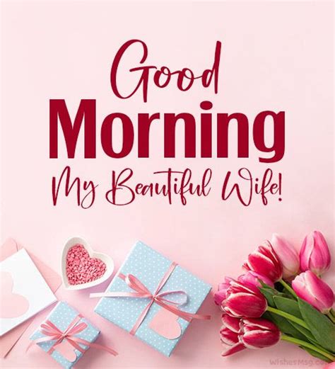 100 Sweet Good Morning Messages For Wife Wishesmsg Romantic Good Morning Messages Good