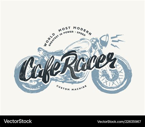 Cafe Racer Vintage Motorcycle Hand Drawn T Shirt Vector Image