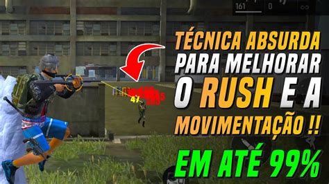 Como Melhorar A Movimenta O E O Rush No Free Fire Dicas Youtube