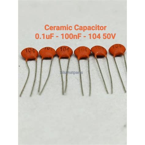 Jual 0 1uF 100nF 104 50V Ceramic Capacitor Keramik Kapasitor Capasitor