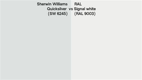 Sherwin Williams Quicksilver Sw Vs Ral Signal White Ral