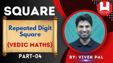 How To Find Square Repeated Digit In Seconds Vedic Maths Tricks