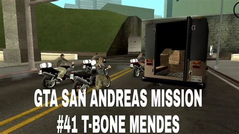 T Bone Mendez GTA SAN ANDREAS MISSION 41 T Bone Mendez Gta San