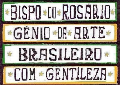 ARTHUR BISPO DO ROSÁRIO