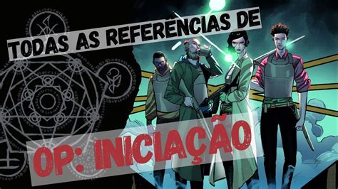 TODAS AS REFERÊNCIAS DE ORDEM PARANORMAL INICIAÇÃO YouTube