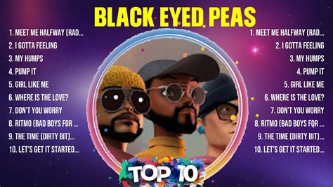 Black Eyed Peas Greatest Hits 2024 Collection Top 10 Hits Playlist Of