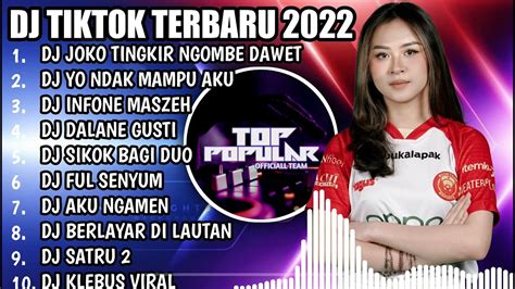 Dj Tiktok Terbaru 2022 Dj Joko Tingkir X Yo Ndak Mampu Dj Slow Bas X