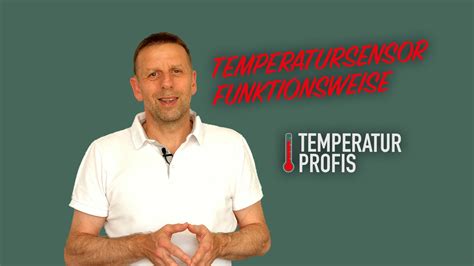 Temperatursensor Funktionsweise wie funktionieren Temperaturfühler