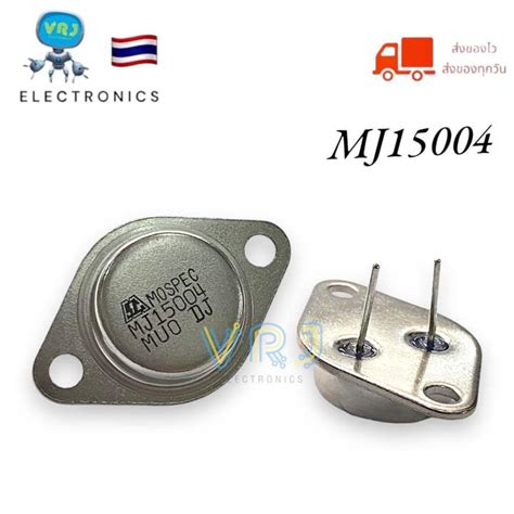 Mj15004 แท้ On Pnp 20a140v 250w Transistor มีของพร้อมส่งในไทย Lazada