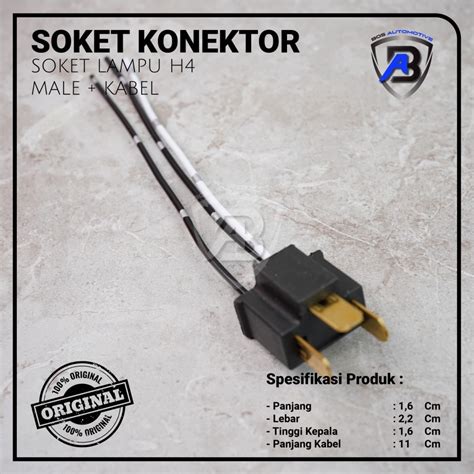 Jual Socket Seal Beam Male Soket Bohlam Lampu Mobil Motor H4 Cowok