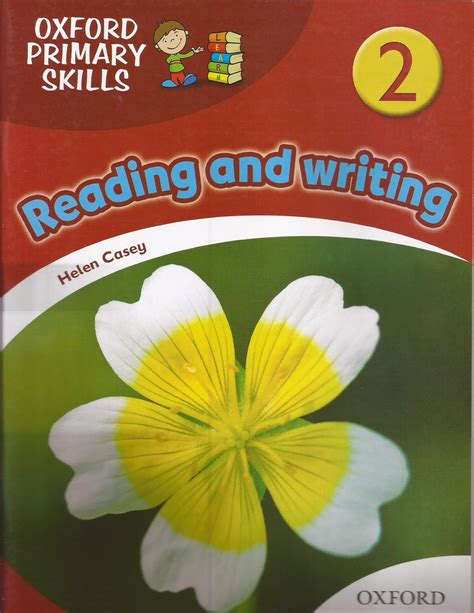 READING & WRITING 2 - STUDENT`S -Oxford Primary Skills - Kel Ediciones