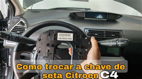 Como Trocar A Chave De Seta Citroen C Pallas Hatch Vtr Youtube