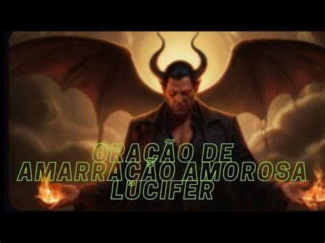 Ora O De Amarra O Amorosa Lucifer Caixinha De Pitacos