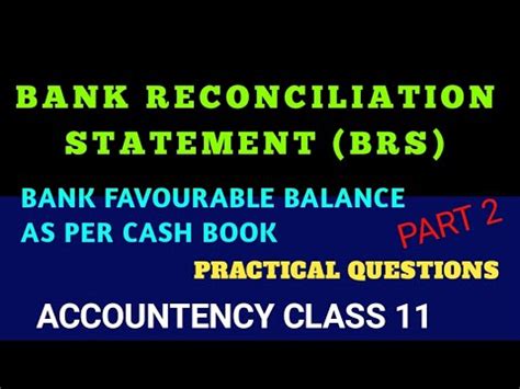 Bank Reconciliation Statement Favourable Balance As Per Cash Book