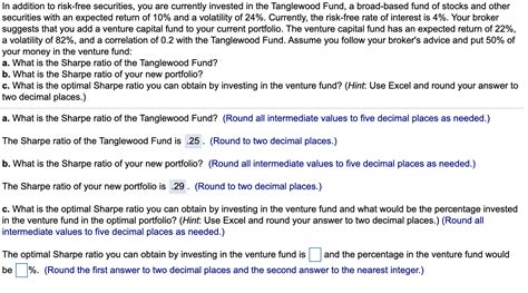 In Addition To Risk Free Securities You Are Chegg