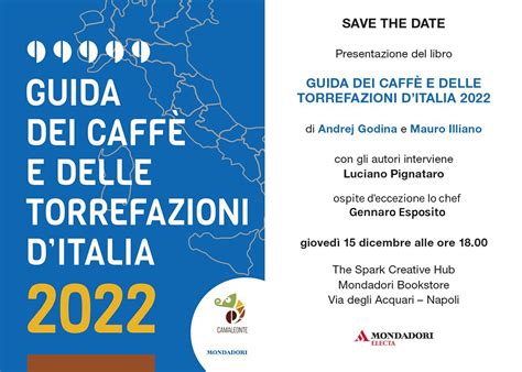 Presentazione Guida Dei Caff E Delle Torrefazioni Ditalia