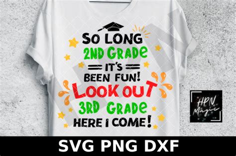 So Long 2nd Grade Look Out 3rd Grade Svg Graphic By Hpn Magic