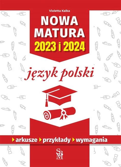 JĘZYK POLSKI NOWA MATURA 2023 I 2024 13563123683 Podręcznik Allegro