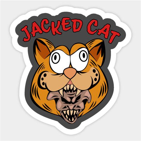 JACKED CAT - Hdtgm - Sticker | TeePublic