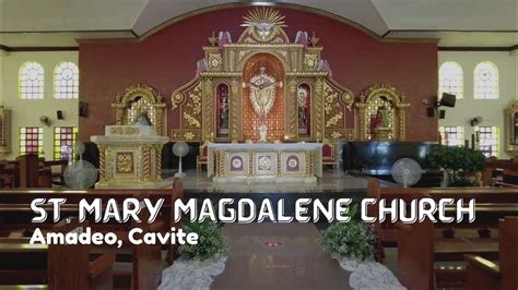 Walk Around St Mary Magdalene Church Amadeo Cavite YouTube