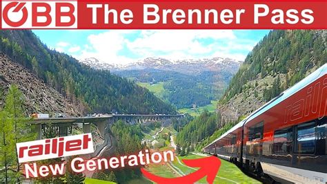 Verona To Innsbruck Through The Brenner Pass On The Bb New Generation