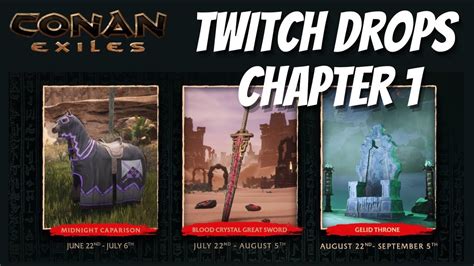 Conan Exiles Age Of War Twitch Drops Chapter Youtube