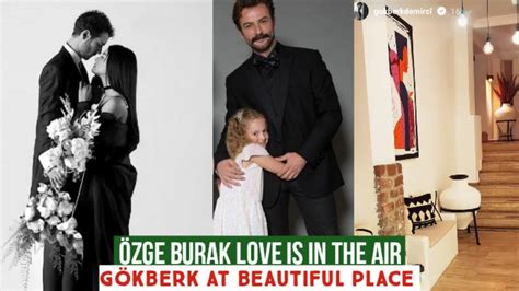 Özge yagiz and Burak Love is in The Air Gökberk at Beautiful Place