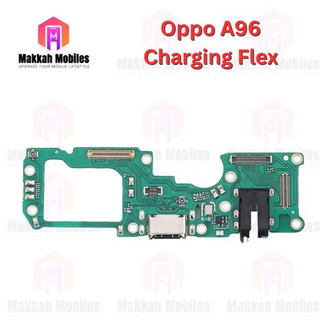 Oppo A96 Charging Flex Original Port Board Replacement Makkahmobiles